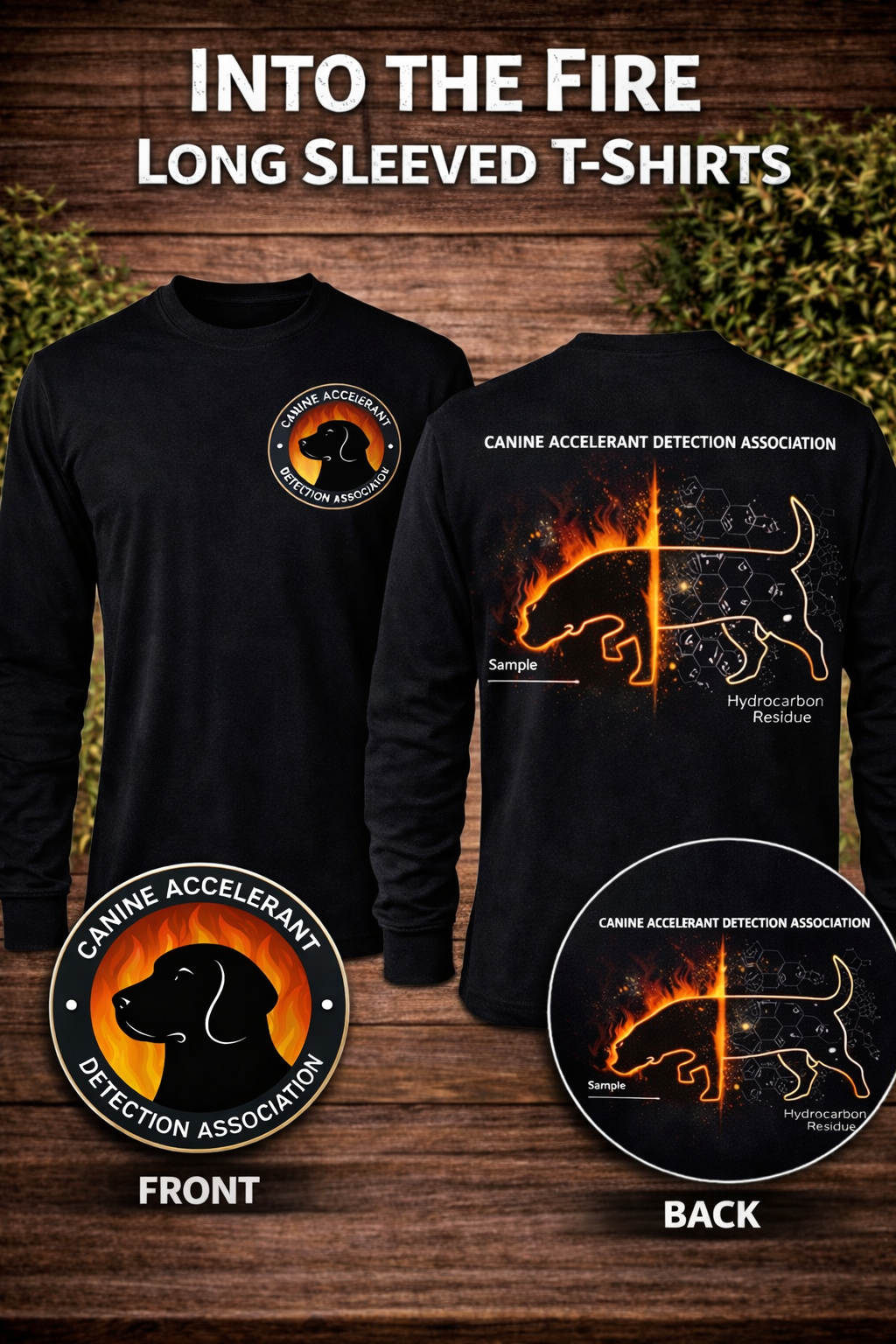 "Into the Fire" Long Sleeve